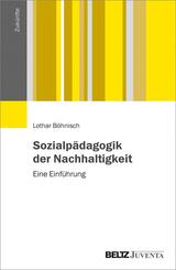 Sozialp&auml;dagogik der Nachhaltigkeit