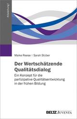 Der Wertsch&auml;tzende Qualit&auml;tsdialog