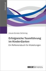 Erfolgreiche Teamf&uuml;hrung im KinderGarten