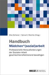 Handbuch M&auml;dchen*(sozial)arbeit