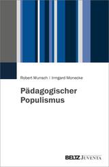 P&auml;dagogischer Populismus