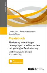 Praxisbuch F&ouml;rderung von Alltagsbewegungen von Menschen mit geistiger Behinderung