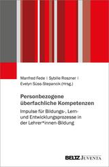 Personbezogene &uuml;berfachliche Kompetenzen