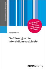 Einf&uuml;hrung in die Interaktionssoziologie