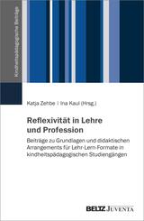 Reflexivit&auml;t in Lehre und Profession