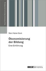 &Ouml;konomisierung der Bildung