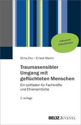 Traumasensibler Umgang mit gefl&uuml;chteten Menschen