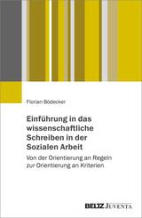 Einf&uuml;hrung in das wissenschaftliche Schreiben in der Sozialen Arbeit