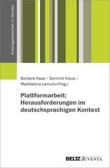 Plattformarbeit: Herausforderungen im deutschsprachigen Kontext