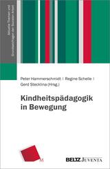 Kindheitsp&auml;dagogik in Bewegung