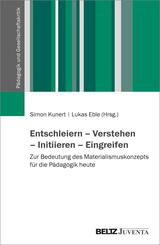 Entschleiern - Verstehen - Initiieren - Eingreifen