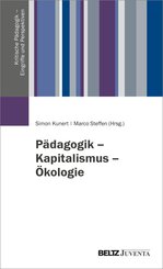 P&auml;dagogik - Kapitalismus - &Ouml;kologie