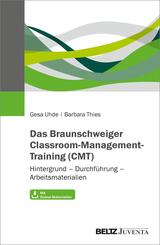 Das Braunschweiger Classroom-Management-Training (CMT)
