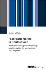 Fachkr&auml;ftemangel in Deutschland