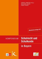 Kompendium Schulrecht und Schulkunde in Bayern