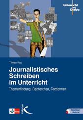 Journalistisches Schreiben im Unterricht, m. 20 Beilage