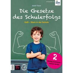 Die Gesetze des Schulerfolgs GdS - Stark in der Schule.H.2