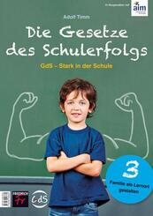 Die Gesetze des Schulerfolgs GdS - Stark in der Schule.H.3