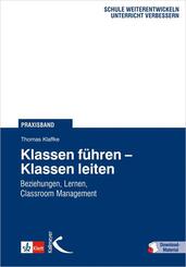 Klassen f&uuml;hren - Klassen leiten, m. 24 Beilage