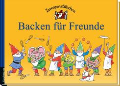 Zwergenst&uuml;bchen - Backen f&uuml;r Freunde