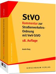 StVO-Kommentar zur Stra&szlig;enverkehrs-Ordnung mit VwV-StVO
