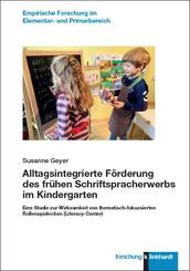 Alltagsintegrierte F&ouml;rderung des fr&uuml;hen Schriftspracherwerbs im Kindergarten