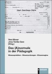 Das (A)normale in der P&auml;dagogik