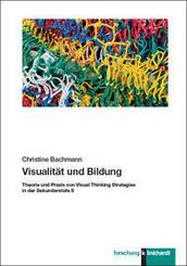 Visualit&auml;t und Bildung