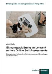 Eignungsabkl&auml;rung im Lehramt mittels Online Self-Assessments