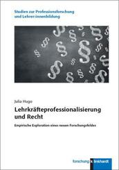 Lehrkr&auml;fteprofessionalisierung und Recht
