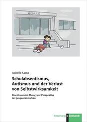 Schulabsentismus, Autismus und der Verlust von Selbstwirksamkeit