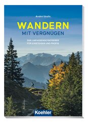 Wandern mit Vergn&uuml;gen