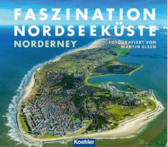 Faszination Nordseek&uuml;ste - Norderney