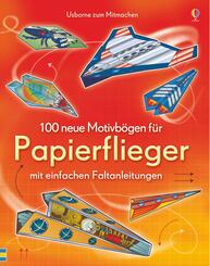 100 neue Motivb&ouml;gen f&uuml;r Papierflieger