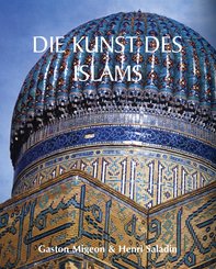 Die Kunst des Islams (eBook, ePUB)