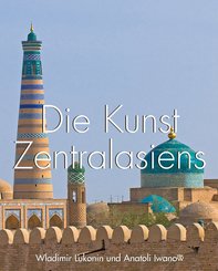 Die Kunst Zentralasiens (eBook, ePUB)