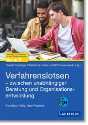 Verfahrenslotsen - Zwischen unabh&auml;ngiger Beratung und Organisationsentwicklung