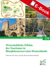 Wirtschaftliche Effekte des Tourismus in Biosphärenreservaten Deutschlands (eBook, PDF)