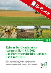 Reform der Gemeinsamen Agrarpolitik (GAP) 2013 und Erreichung der Biodiversitäts- und Umweltziele (eBook, PDF)