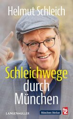 Schleichwege durch M&uuml;nchen