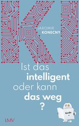 Ist das intelligent oder kann das weg? (eBook, ePUB)