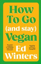 How to Go (and Stay) Vegan