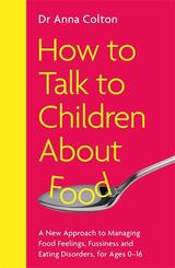 How to Talk to Children About Food