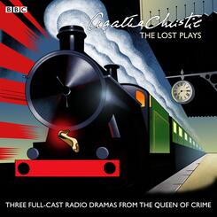 Agatha Christie - The Lost Plays,Audio-CD