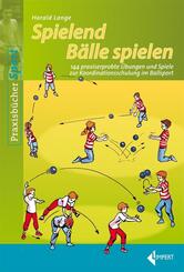 Spielend B&auml;lle spielen