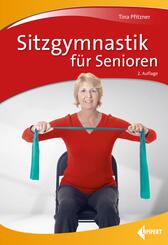 Sitzgymnastik f&uuml;r Senioren