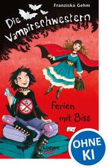 Die Vampirschwestern (Band 5) - Ferien mit Biss