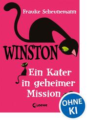 Winston (Band 1) - Ein Kater in geheimer Mission