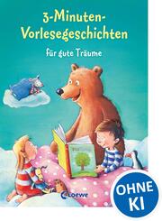 3-Minuten-Vorlesegeschichten f&uuml;r gute Tr&auml;ume