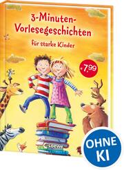 3-Minuten-Vorlesegeschichten f&uuml;r starke Kinder